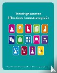 Dijkstra, P., Bunnik, P. - Trainingskaarten effectieve leerstrategieën
