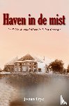 Frye, Johan - Haven in de mist
