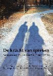 VSK, Vereniging tegen Seksuele Kindermishandeling binnen gezin, familie en andere vertrouwensrelaties - De kracht van spreken