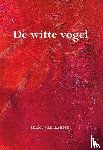 Zanten, Incky van - De witte vogel