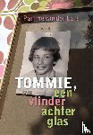 Lans, Pauline van der - Tommie, een vlinder achter glas