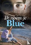 Bos, Ellie van den - Ik noem je Blue