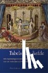 Herk, Anke van - Fabels van liefde - het mythologisch-amoureuze toneel van de rederijkers (1475-1621)