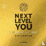 Wenting, Roy - Next level you