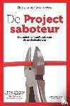 Kotteman, Dion, Gietema, Jeroen - De projectsaboteur - Het geheime handboek voor de projectsaboteur