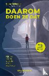 Mullenders, Danny - Daarom doen ze dat