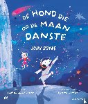 Boyne, John - De hond die op de maan danste