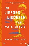 Jeffers, Honorée Fanonne - De liefdesliederen van W.E.B. Du Bois