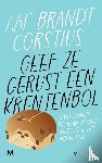 Brandt Corstius, Aaf - Geef ze gerust een krentenbol