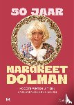 Haenen, Paul, Woerden, Ivo van - 50 jaar Margreet Dolman