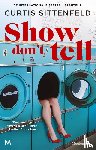 Sittenfeld, Curtis - Show don't tell