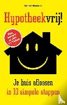 Hormann, Gerhard - Hypotheekvrij!