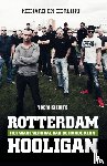 Kievits, Yoeri - Rotterdam hooligan