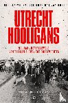 Doorn, Daniel M. van, Zouw, Evert van der - Utrecht Hooligans - 50 jaar voetbalgeweld van treinen slopen tot bosgevechten