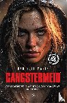 Marin, Danielle - Gangstermeid