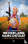 Werdmölder, Hans - Nederland narcostaat