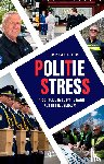 Pel, John, Muns, Bert - Politiestress