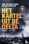 Amstel, Harry van - Het kartel van de delta