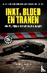 Strootman, Henk - Inkt, bloed en tranen