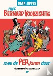 Jippes, Daan - Met Bernard Voorzichtig mee de PEP-jaren door