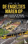 Terpstra, Bauke - De engeltjes waren op