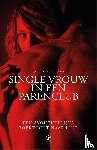 Meijers, Tarja - Single vrouw in een parenclub
