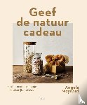 Maynard, Angela - Geef de natuur cadeau