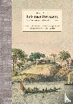 Benoit, Pierre Jacques, Haarnack, Carl, Verhoeven, Garrelt - Reis naar Suriname - Beschrijving van de Nederlandse bezittingen in Guyana