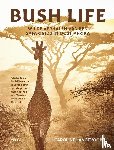 Langevoord, Caroline - Bush Life - Wilde verhalen van een safarigids in Oost-Afrika