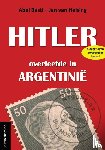 Basti, Abel, Helsing, Jan van, Erdmann, Stefan - Hitler - overleefde in Argentinie