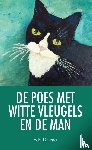 Douma, Edo - De poes met witte vleugels en de man