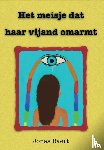 Baert, Jonas - Het meisje dat haar vijand omarmt