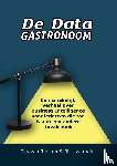 Van Rinsum, Tijs, Van Vliet, Rick - De data gastronoom