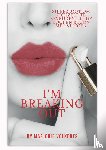 Volkerts, Marjorie - I’m breaking out