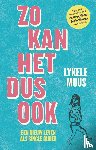 Muus, Lykele - Zo kan het dus ook