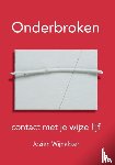 Wijnakker, Jozien - Onderbroken