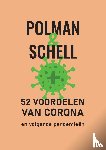 Polman, Melanie, Schell, Mark - 52 voordelen van Corona - en volgende pandemieën