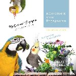 Zwaan, Milly - Kookboek voor Papegaaien - De gezonde papegaai eet elke dag vers