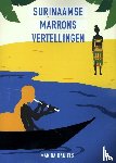 Daniels, Makida - Surinaamse Marrons vertellingen