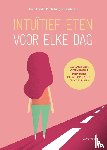 Tribole, Evelyn - Intuïtief eten voor elke dag