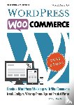 Sahupala, Roy - WordPress WooCommerce - Create a webshop with WooCommerce