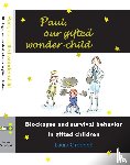 Groebbé, Laura - Paul, Our Gifted Wonder-Child