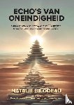 Bilodeau, Natalie - ECHO’S VAN ONEINDIGHEID