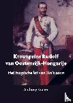 Kröner, Anthony - Kroonrpins Rudolf van Oostenrijk-Hongarije