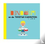 Wolfkamp, Jan - BEN BOEM en de Tikketak Kabouters