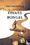 Hoevenberg, Rolf - Dwarsbongel