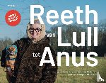 Vreuls, Paul - Reeth: van Lull tot Anus