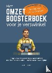 Tanja, Jan - Het Omzetboosterboek voor je verswinkel