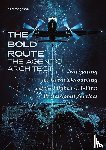 Wagenaar, Klaas - The BOLD Route: The Agentic Architect
