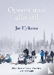 Hylkema, J. - Opeens staat alles stil